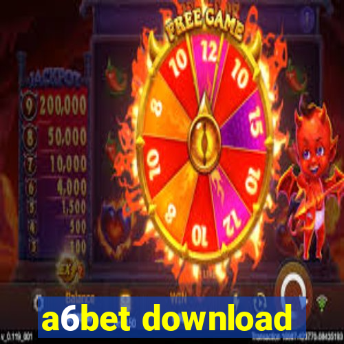 a6bet download